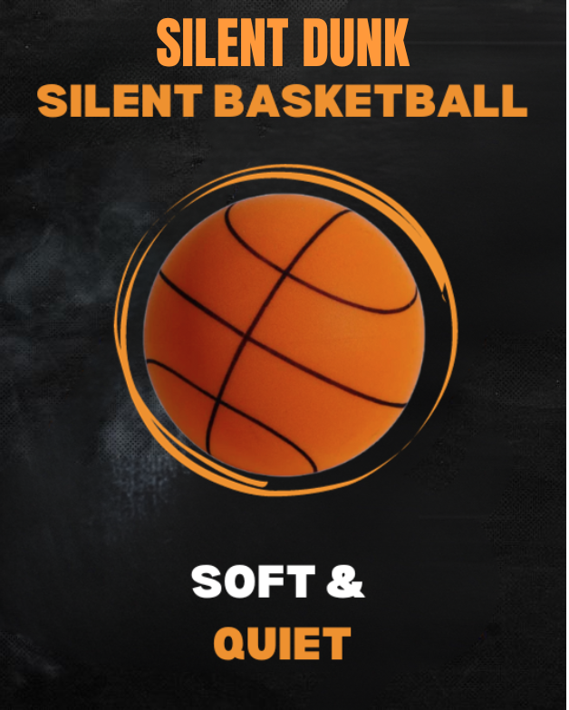 SilentDunk™ - Silent Basketball